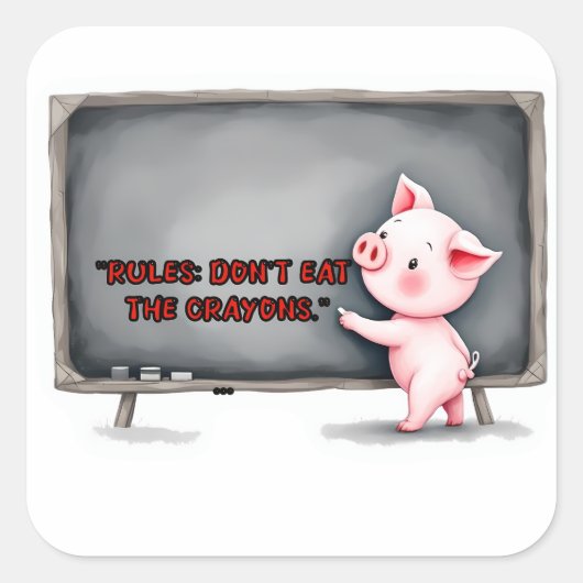 " eet geen kleurpotloden" Varkens klassticker Vierkante Sticker (Voorkant)