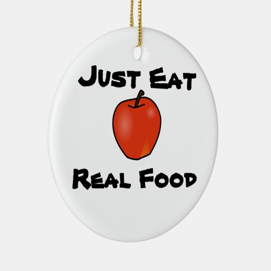 Eet gewoon echt voedsel keramisch ornament (Rechts)