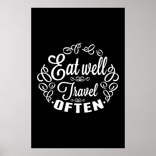 Eet goed Reis vaak Poster (Voorkant)