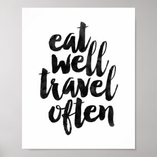 Eet goed reizen vaak poster