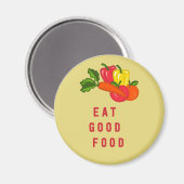 Eet goed voedsel - Keukenmagnet Magneet (Voorkant / Achterkant)