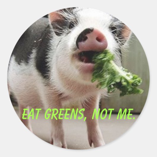 Eet groen, niet ik. ronde sticker (Voorkant)