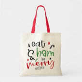 Eet ham en wees vrolijk kerst tote bag (Voorkant)