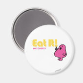 Eet het met Mr Greedy Magneet (Voorkant / Achterkant)