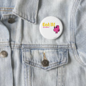 Eet het met Mr Greedy Ronde Button 5,7 Cm (In situ)