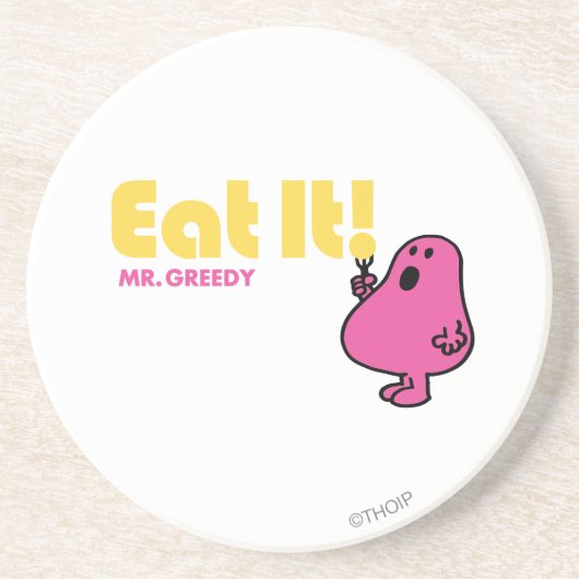 Eet het met Mr Greedy Zandsteen Onderzetter (Voorkant)