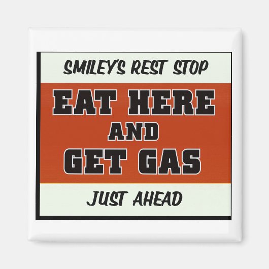 Eet hier en haal gas magneet (Voorkant)