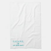 Eet, hou en eet meer theedoek (Verticaal)