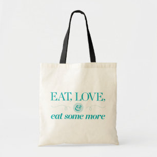 Eet, hou en eet meer tote bag
