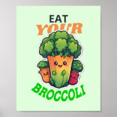 Eet je broccoli op poster (Voorkant)