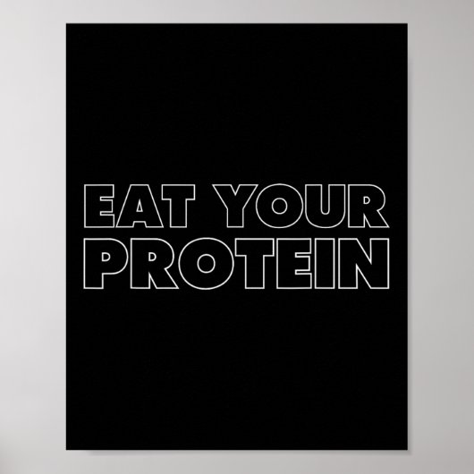 Eet Je Eiwit Eiwit Spieropbouw Fitness B Poster (Voorkant)