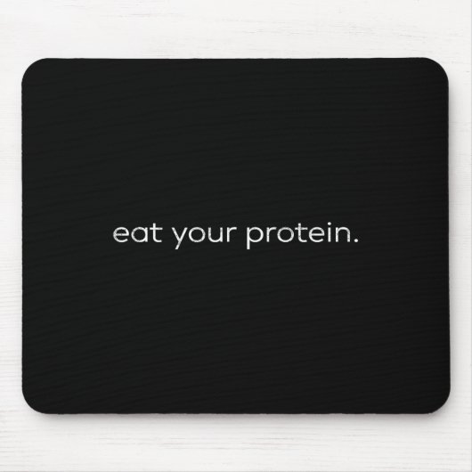 Eet je eiwitten Gym Quote Bodybuilding Workout Mo Muismat (Voorkant)
