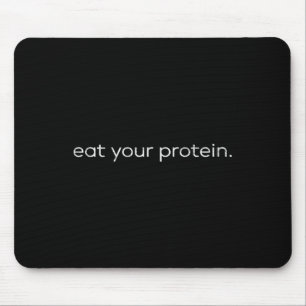 Eet je eiwitten Gym Quote Bodybuilding Workout Mo Muismat