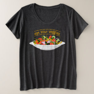 Eet je groenten Quote verse salade mix kom Grote Maat T-shirt