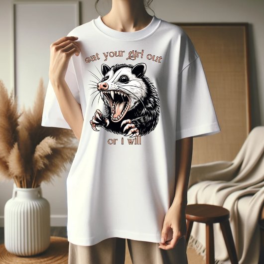 Eet je meisje uit, anders doe ik het t-shirt