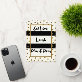 Eet liefde lachen spelen bidden zwart gouden stipp folie wenskaart