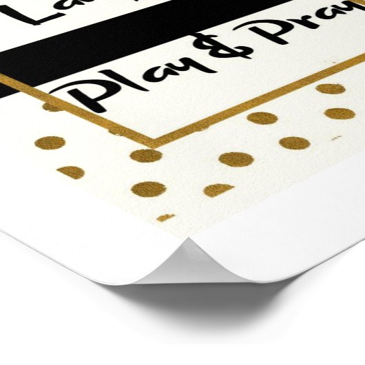 Eet liefde lachen spelen bidden zwart gouden stipp poster (Hoek)