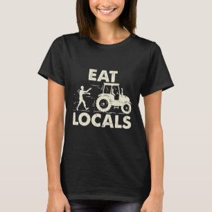 Eet locals Grappige Zombie Boer Tractor Gift T-shirt