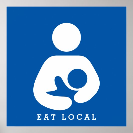 Eet Lokaal / Borstvoeding / Icon voor borstvoeding Poster (Voorkant)