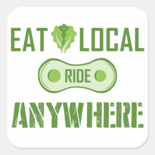 Eet lokaal, Ride overal Vierkante Sticker