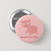 Eet me niet ronde button 5,7 cm (Voorkant /achterkant)