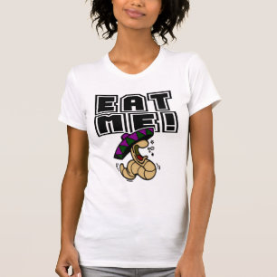 Eet me! t-shirt