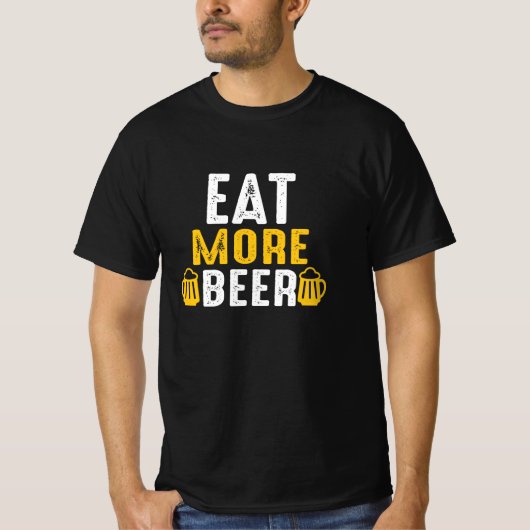 Eet meer bier t-shirt (Voorkant)