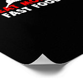Eet meer fastfood - hertenjagers Grappig Poster (Hoek)