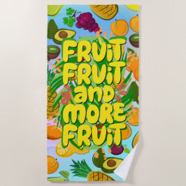 Eet meer fruit | motivatie gezonde levensmiddelen  strandlaken