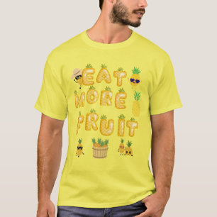 Eet meer fruit wees gelukkig t-shirt