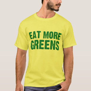 Eet meer groenen t-shirt