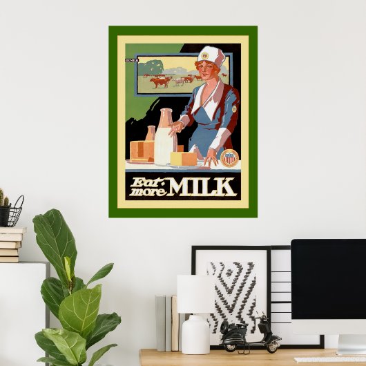 Eet meer melk ~  Adverteren Poster (Thuiskantoor)