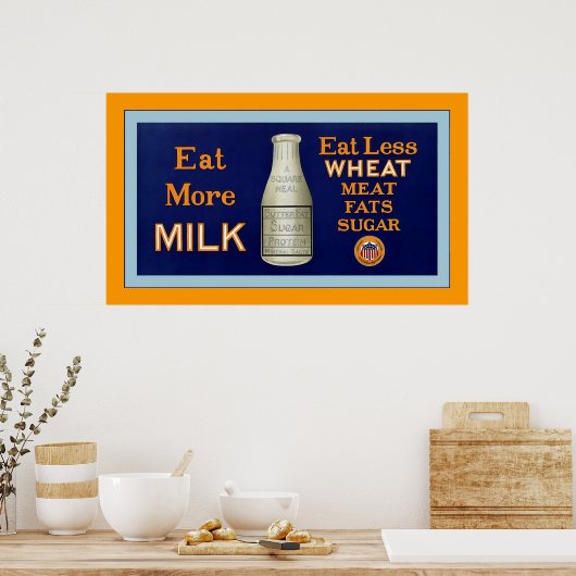 Eet meer melk~ Eerste Wereldoorlog Poster (Keuken)