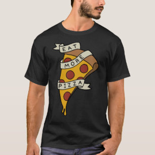 Eet Meer Pizza T-shirt
