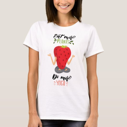 Eet meer planten doen meer yoga t-shirt (Voorkant)