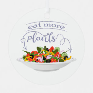 Eet meer planten frisse salade motivatie beletteri metalen ornament