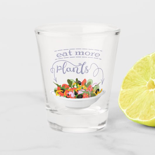 Eet meer planten frisse salade motivatie beletteri shot glas (Voorkant)