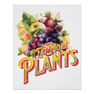 Eet meer Planten Perfect Poster