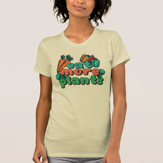 Eet meer Planten T-shirt voor vrouwen