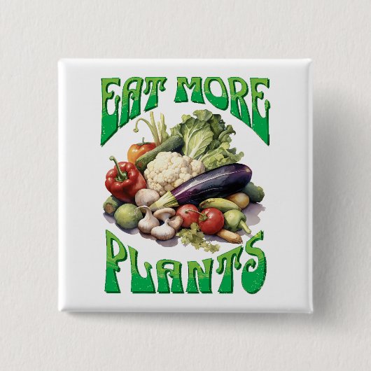 Eet meer Planten Vegetarian Vierkante Button 5,1 Cm (Voorkant)