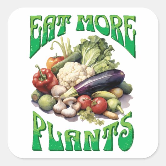 Eet meer Planten Vegetarian Vierkante Sticker (Voorkant)