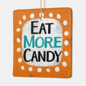 Eet meer Snoep Ornament (Links)