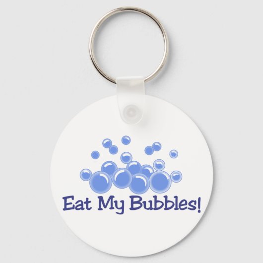 Eet mijn bubbels sleutelhanger (Voorkant)