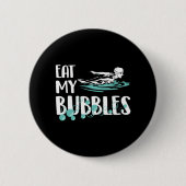 Eet m'n bubbels grappig zwemzwemteam ronde button 5,7 cm (Voorkant)