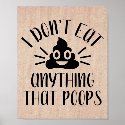 Eet niets dat poeps, Vegan Poster (Voorkant)