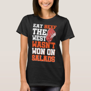 Eet rundvlees, het westen werd niet gewonnen op sa t-shirt