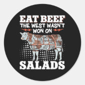 Eet rundvlees Het Westen werd niet gewonnen op Sal Ronde Sticker (Voorkant)