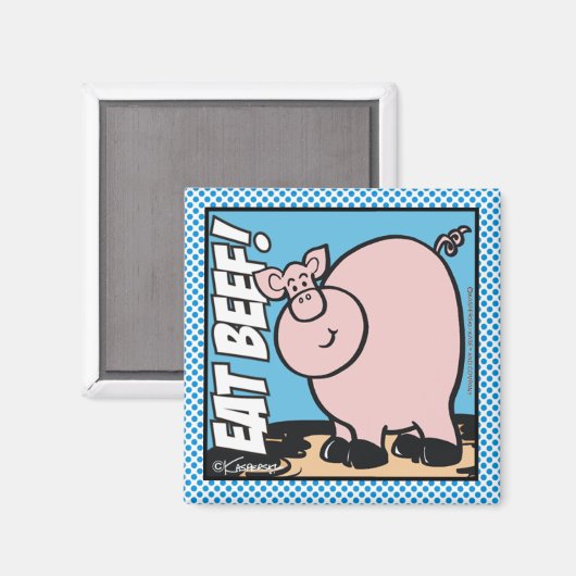Eet rundvlees! magneet (Voorkant / Achterkant)