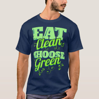Eet schoon en kies groene vegetieën voor vegetarië t-shirt