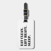 Eet schoon. Lift Heavy. Slaap. Bagagelabel (Voorkant verticaal)